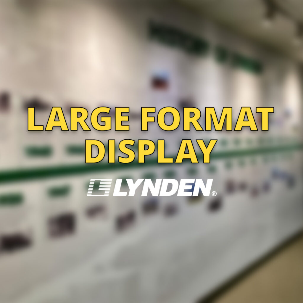 Large Format Display - Lynden